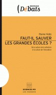 Pierre Veltz : « Nous sommes absents du circuit mondialisé de la formation des élites »